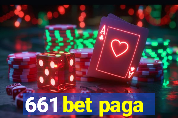 661 bet paga